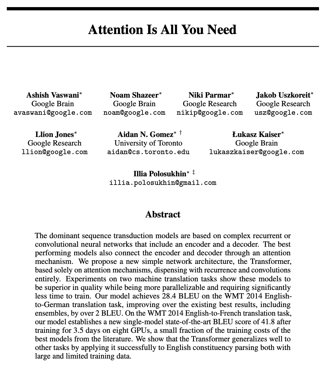 The first page of the research paper "Attention Is All You Need", showing the title, its eight authors and the opening abstract in dense academic prose
